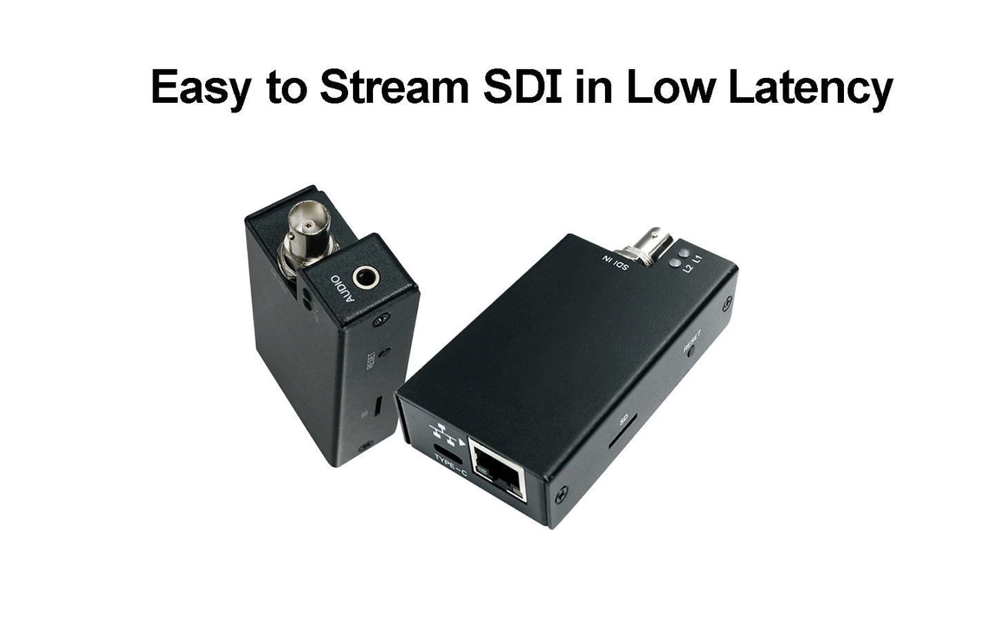 easy to stream sdi in low latency